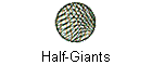Half-Giants